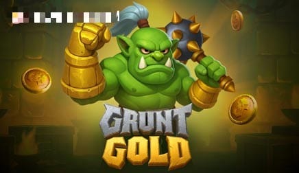 Grunt Gold